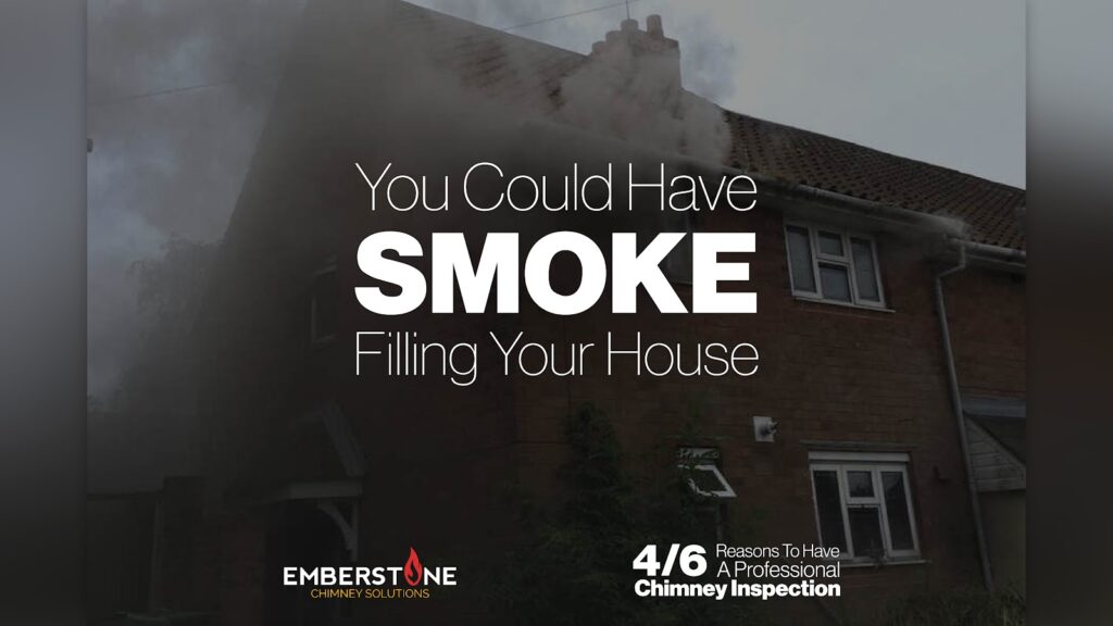 6 Reasons To Have A Professional Chimney Inspection 4 of 6 You Could Have SMOKE Filling Your House Emberstone Chimney Solutions Asheville